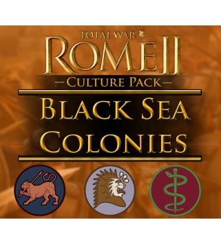 Total War: ROME II - Black Sea Colonies Culture Pack DLC Steam Key GLOBAL